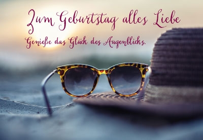 Geburtstag - Sonnenbrille, Hut, Sand 