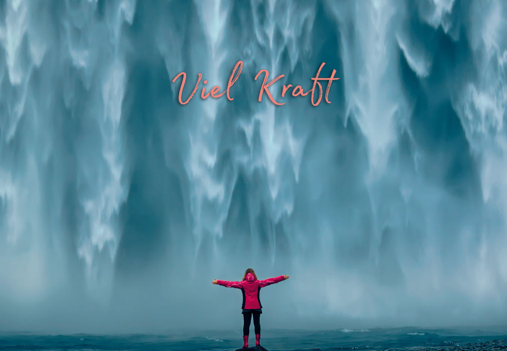 Genesung - Viel Kraft, Wasserfall, Mensch