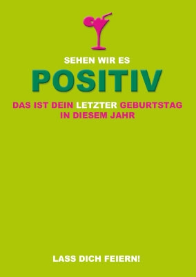 Spruchkarte - Positiv (Cocktailglas)