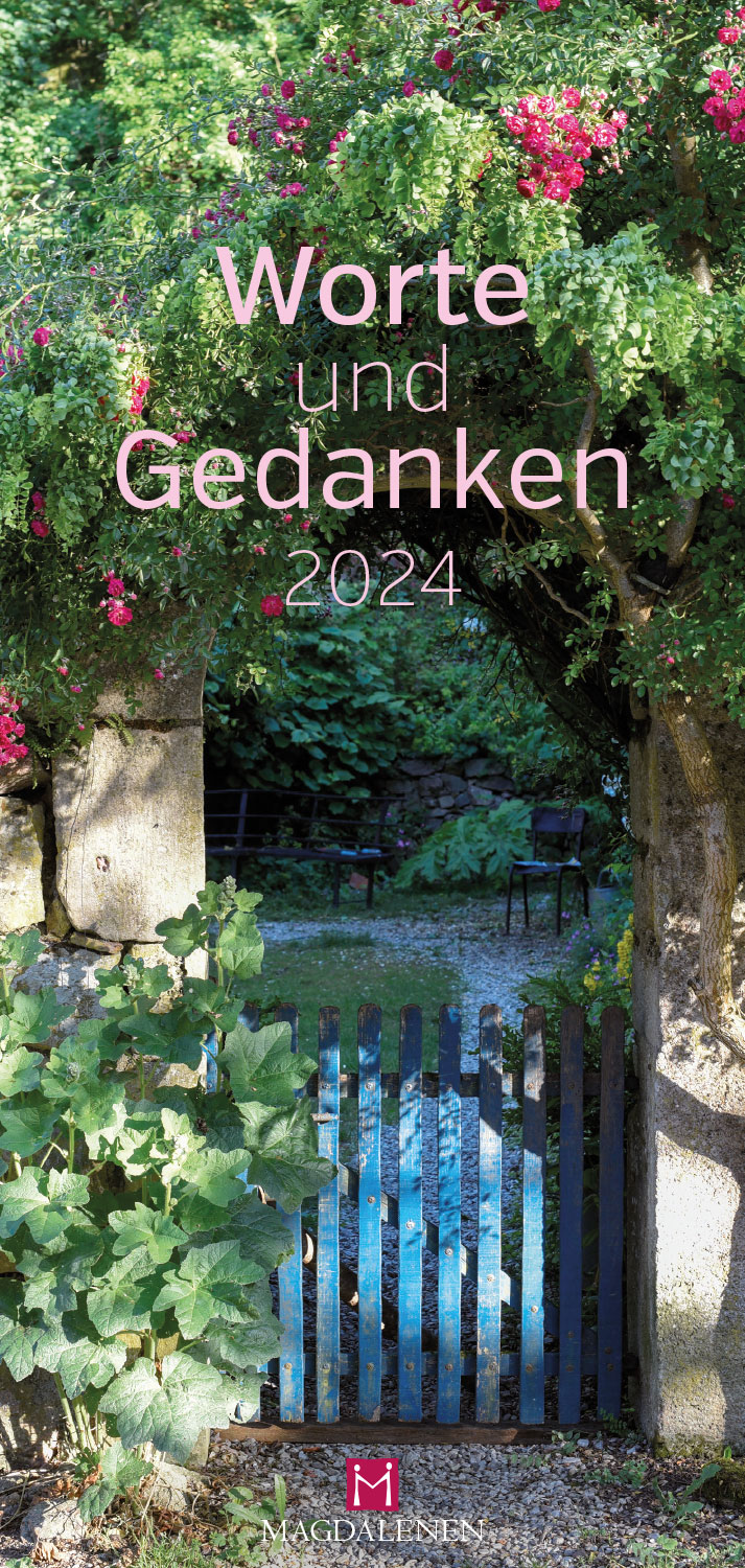 Worte und Gedanken 2024 NEU!!!