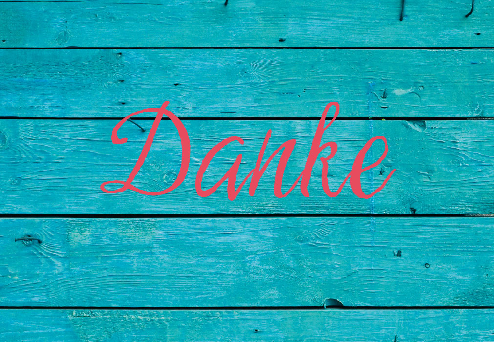 Danke - türkise Bretterwand