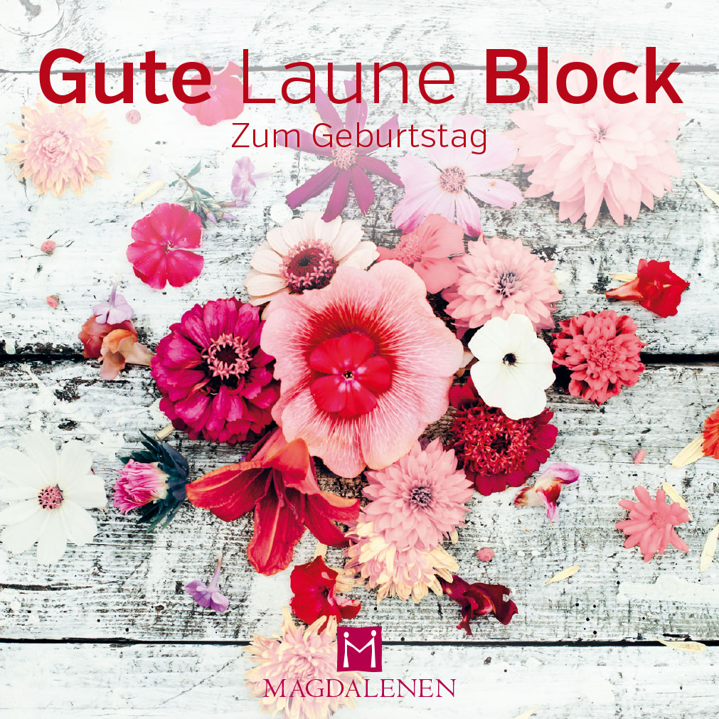 Gute Laune Themen Block Geburtstag Blütenkranz