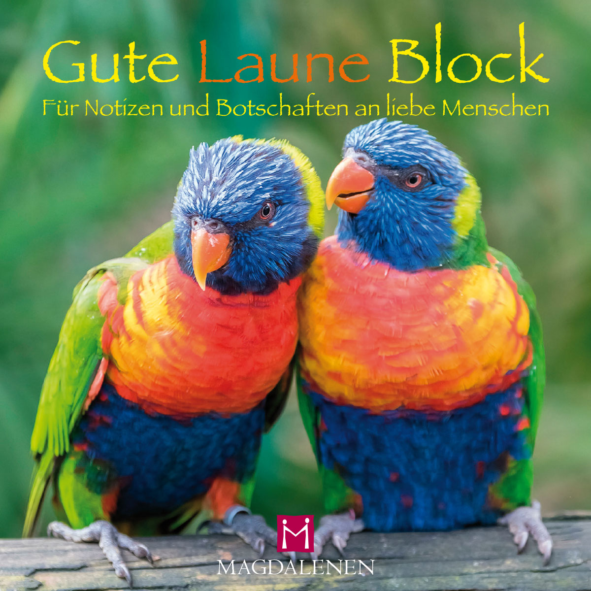 Gute Laune Block Papageien