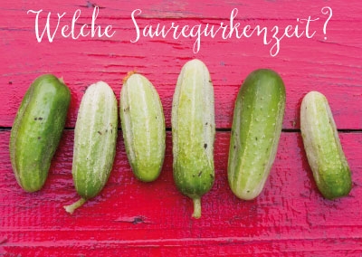 Spruchkarte - saure Gurken 