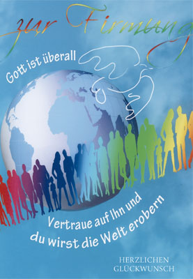 Firmung - Doppelkarte viele Menschen und die Erde