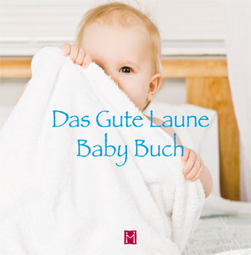 Das Gute Laune Baby Buch