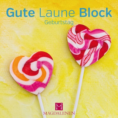 Gute Laune Themen Block Geburtstag