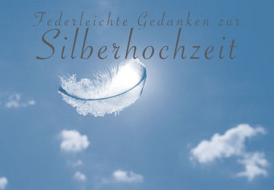 Silberhochzeit - Doppelkarte Feder, Sonne